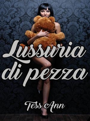 cover image of Lussuria di pezza